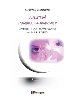 cover image of Lilith. L'ombra del femminile
